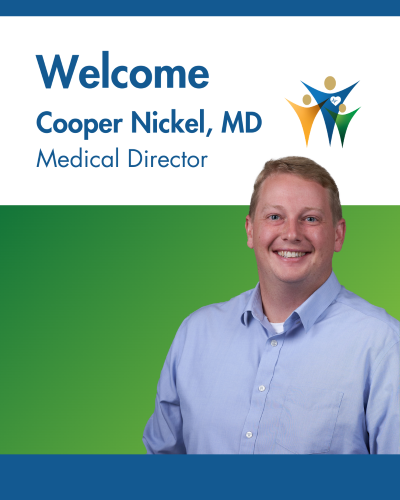 Welcome Cooper Nickel, Medical Director